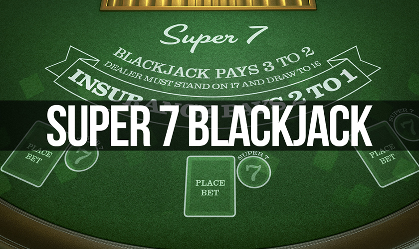 Betsoft - Super 7 Blackjack